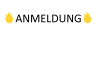 ANMELDUNG.png