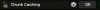 Chunk Caching.PNG