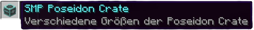 SMP Poseidon Crate.png SMP Poseidon Crate.png