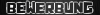 Bewerbung.png