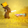 SchleimigesEtwas