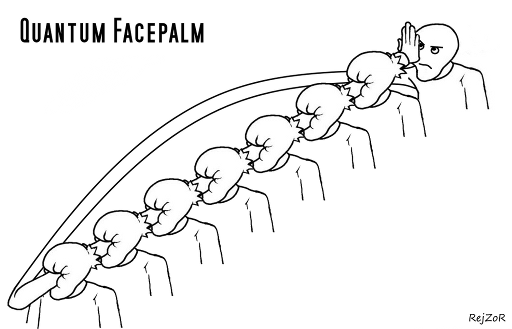quantum_facepalm_by_rejzor-d8peqi0.png