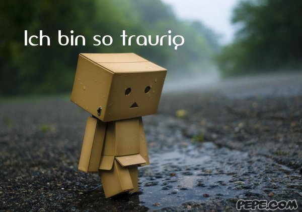ich_bin_so_traurig_10.jpg